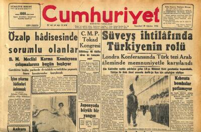 Cumhuriyet Gazetesi 20 Ağustos 1956 - Süveyş İhtilâfında Türkiyenin Rolü - İzmir Enternasyonal Fuarı Bugün Açılıyor GZ121923 - 1