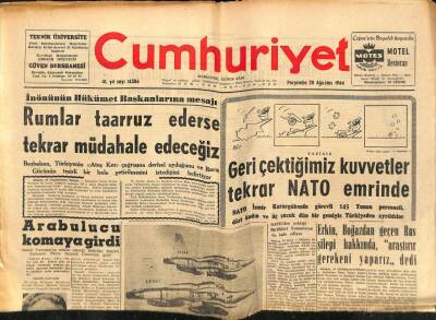 Cumhuriyet Gazetesi 20 Ağustos 1964 - Geri Çektiğimiz Kuvvetler Tekrar Nato Emrinde GZ88143 - 1