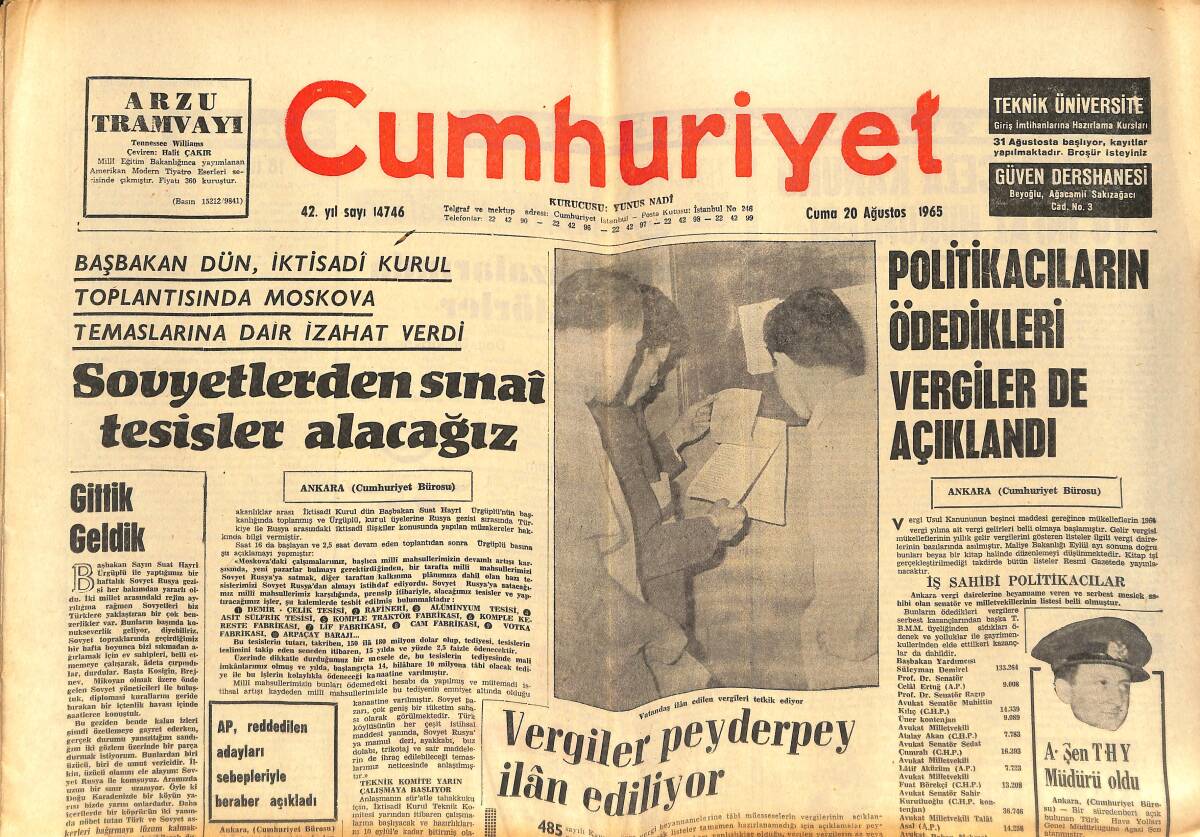 Cumhuriyet Gazetesi 20 Ağustos 1965 - Sovyetlerden Sınai Tesisler Alacağız - Politikacıların Ödediği Vergiler De Açıklandı - A. Şen THY Müdürü Oldu GZ139101 - 1