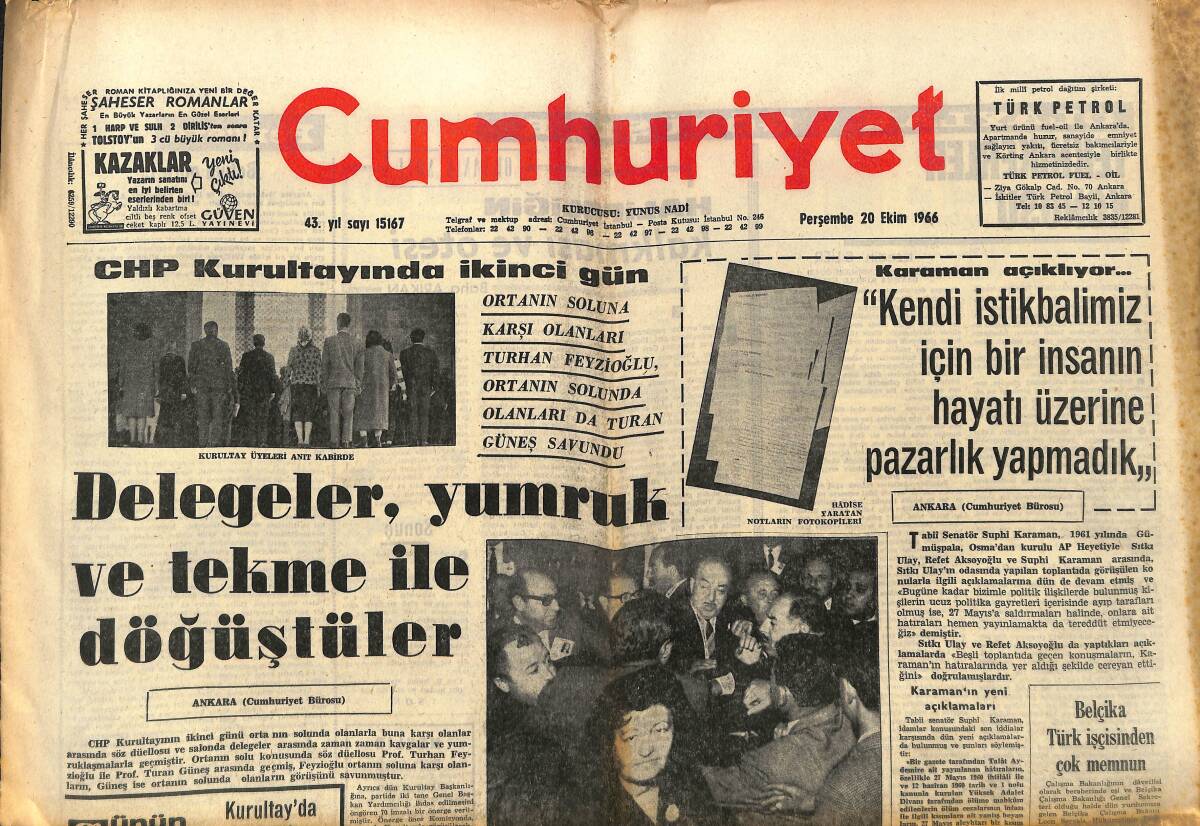 Cumhuriyet Gazetesi 20 Ekim 1966 - Delegeler, Yumruk Ve Tekme İle Döğüştüler - Suriye'de Türklerin Mallarına El Koydu! GZ139993 - 1