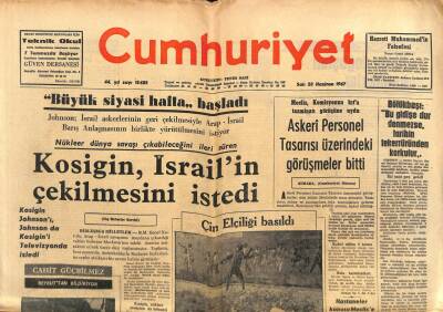 Cumhuriyet Gazetesi 20 Haziran 1967 - Kosigin İsrailin Çekilmesini İstedi GZ103439 - 2