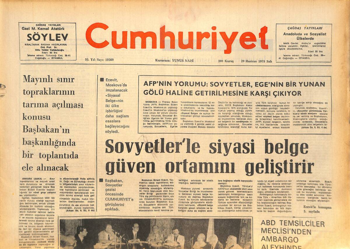Cumhuriyet Gazetesi 20 Haziran 1978 - Sovyetler'de Siyasi Belge Güven Ortamını Geliştirir - Helmut Schön: Dramatik Bir Maç Oldu! GZ143176 - 1