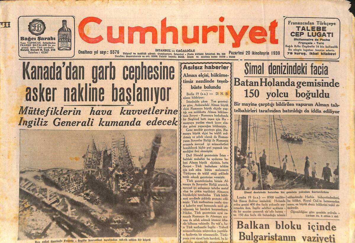Cumhuriyet Gazetesi 20 Kasım 1939 - Mussoli'nin Nutku - Kanada'dan Garb Cephesine Asker Nakline Başlanıyor GZ146602 - 1