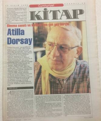 Cumhuriyet Gazetesi 20 Kasım 2003 - Sinema Sanatı Ve Atilla Dorsay GZ51254 - 1