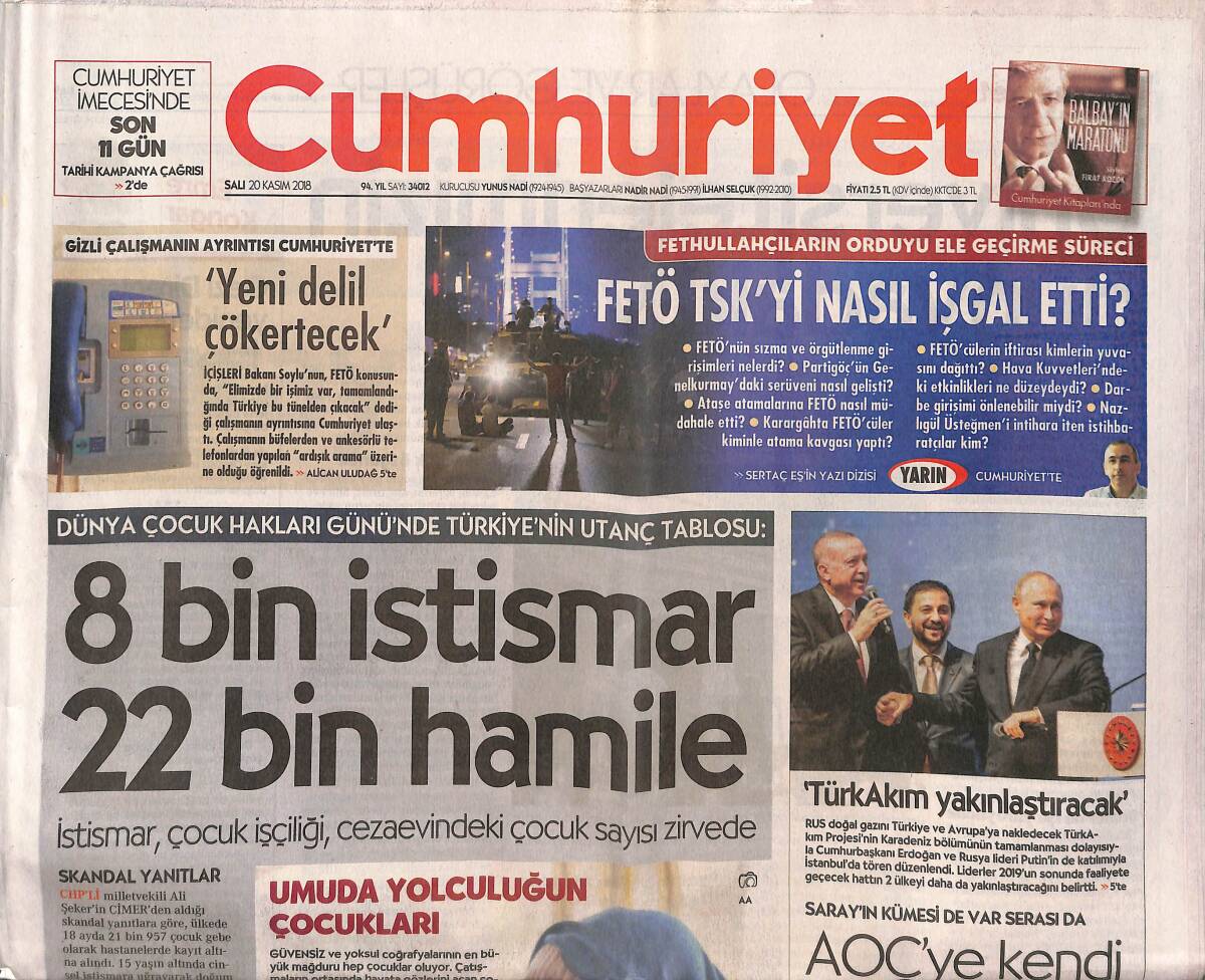 Cumhuriyet Gazetesi 20 Kasım 2018 - Üniversitelerimizin Dünyadaki Yeri - 18 Ayda 22 Bin Çocuk Hamile GZ135488 - 2