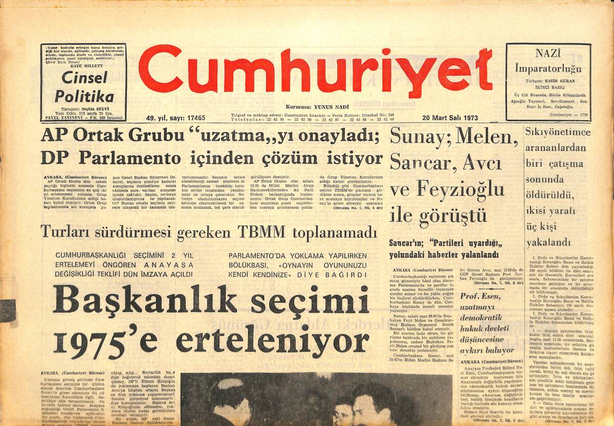 Cumhuriyet Gazetesi 20 Mart 1973 - Başbakanlık Seçimi 1975'e Ertelendi - Demirel Ve Ecevit 22 Saniye Görüştüler GZ143574 - 1