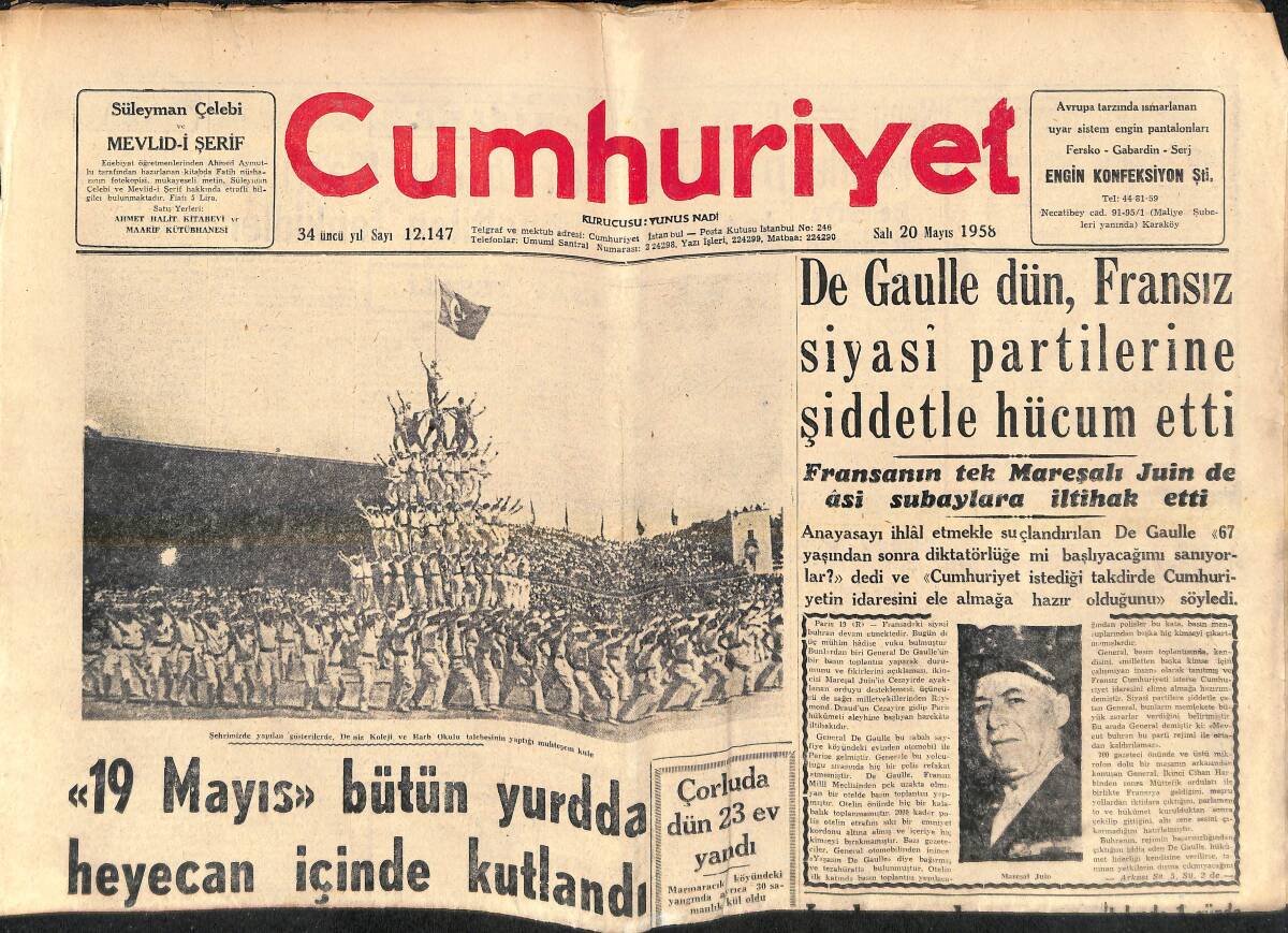 Cumhuriyet Gazetesi 20 Mayıs 1958 - De Gaulle Dün , Fransız Siyasi Partileine Şiddetle Hücum Etti - İngiltere Kıbrıs'a Dair Planını Açıklayamadı! GZ139080 - 1