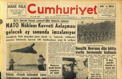 Cumhuriyet Gazetesi 20 Mayıs 1963 - NATO Nükleer Kuvveti Anlaşması Gelecek Ay Sonunda İmzalanıyor -Gençlik Bayramı Dün Bütün Yurtta Heyecanla Kutlandı GZ120637 - 1