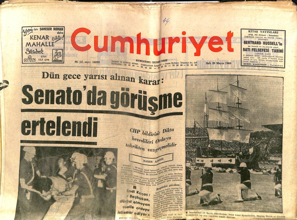 Cumhuriyet Gazetesi 20 Mayıs 1969 - Senato'da Görüşme Ertelendi - Nihayet Ay'ı Görebildik - Alucra'da Atatürk Büstü Dinamitlendi GZ140010 - 1