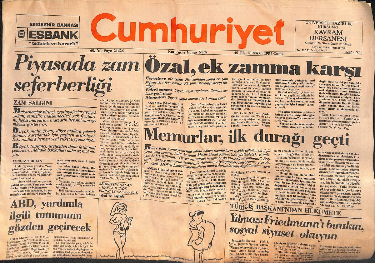 Cumhuriyet Gazetesi 20 Nisan 1984 - Ermeni Terörünün Kökeninde Görüş Ayrılığı - Özal , Ek Zamma Karşı GZ134397 - 1