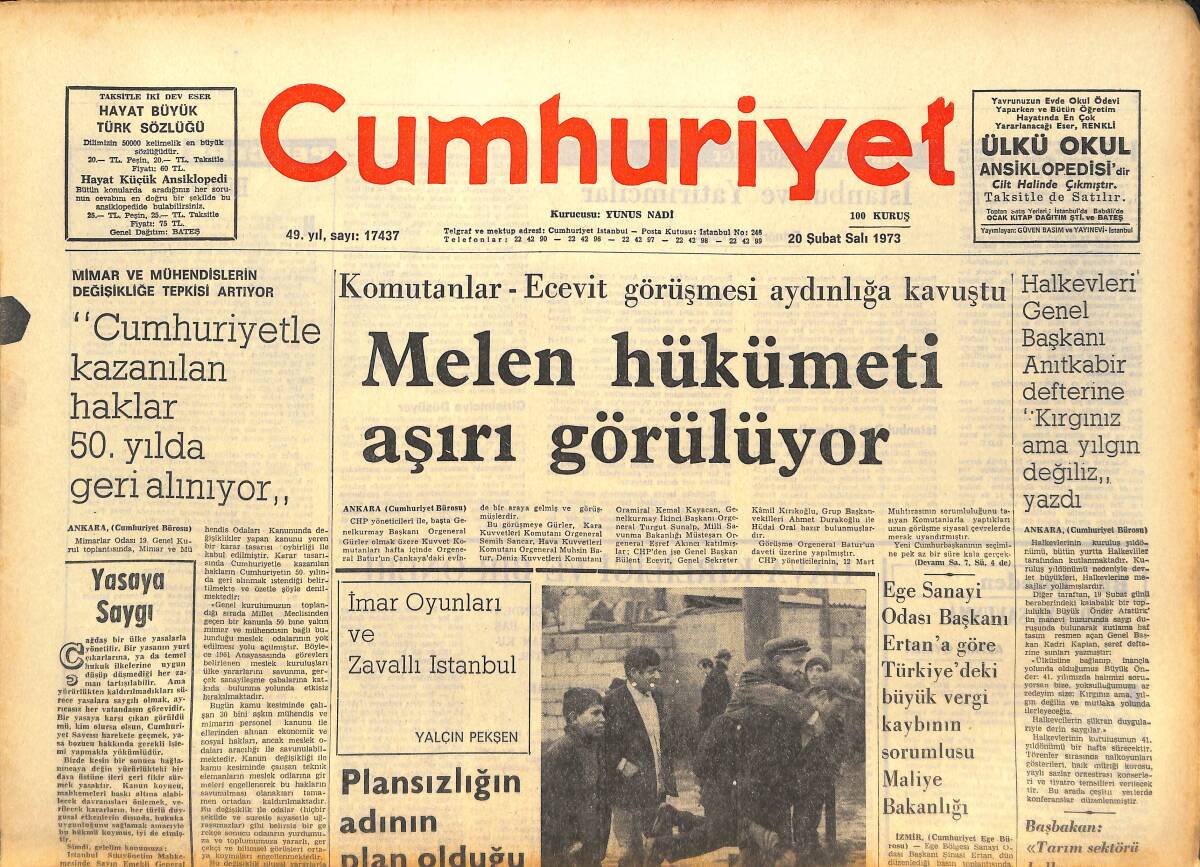 Cumhuriyet Gazetesi 20 Şubat 1973 - Komutanlar - Ecevit Görüşmesi Aydınlığa Kavuştu - Altaylılar Maçın Tekrarlanmasını İstiyorlar! GZ142601 - 1