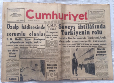 Cumhuriyet Gazetesi 20 Temmuz 1956 - Süveyş İhtilafında Türkiyenin Rolü - GZ19391 - 1
