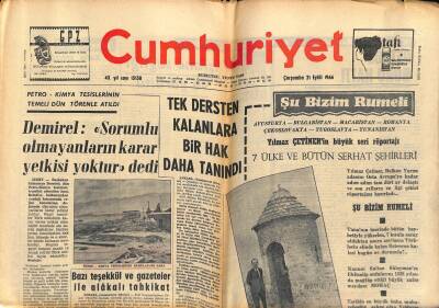 Cumhuriyet Gazetesi 21 Eylül 1966 - Tek Dersten Kalanlara Bir Hak Daha Tanındı - Petro-Kimya Tesislerinin Temeli Dün Törenle Atıldı GZ121825 - 1
