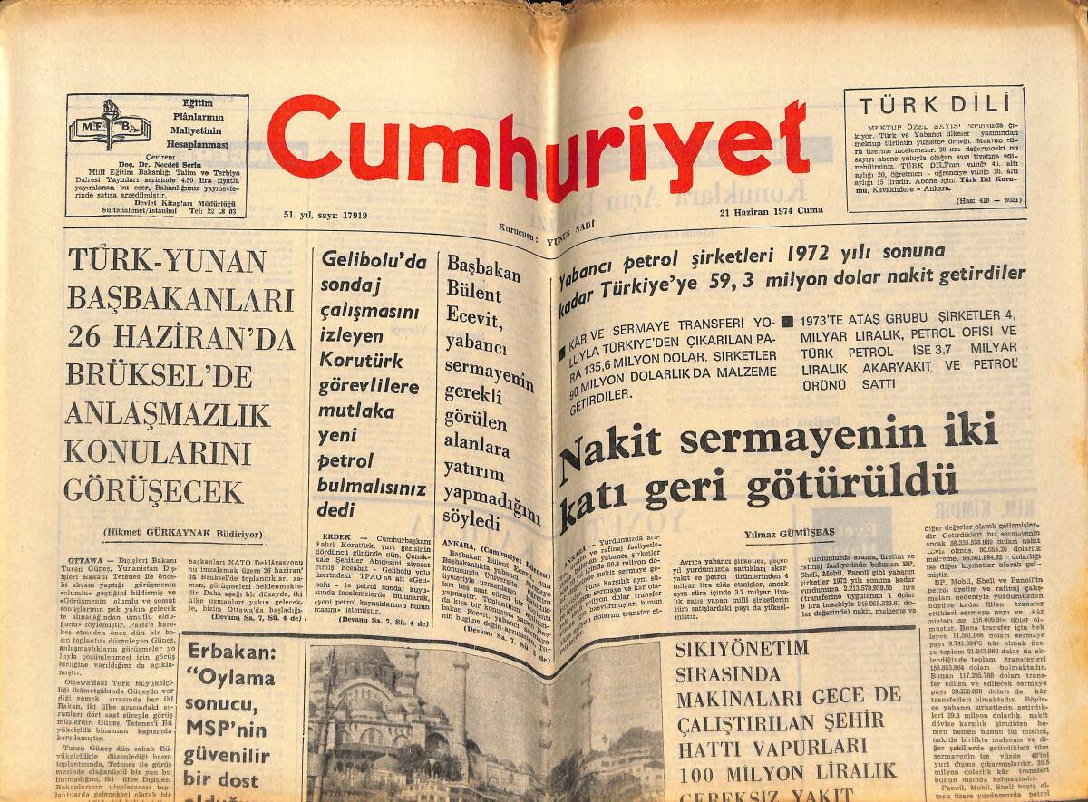 Cumhuriyet Gazetesi 21 Haziran 1974 - Haliç Köprüsü 1 Ağustos'ta Çevre Yolları 29 Ekim'de Açılacak GZ148816 - 1