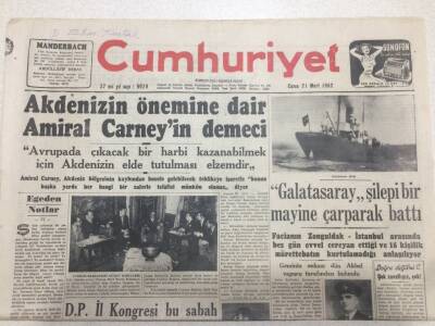 Cumhuriyet Gazetesi 21 Mart 1952 - Akdeniz in Önemine Dair Amiral Canneyin Demeci GZ52768 - 1