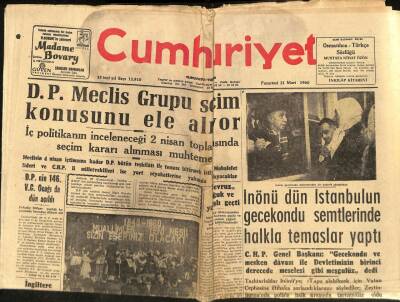 Cumhuriyet Gazetesi 21 Mart 1960 - DP Meclis Grupu Seçim Konusunu Ele Alıyor GZ88323 - 1