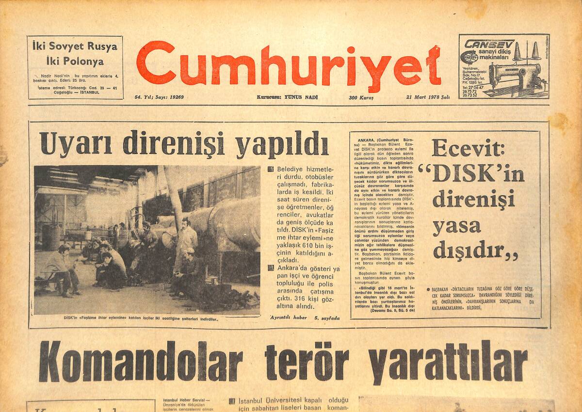 Cumhuriyet Gazetesi 21 Mart 1978 - Komandolar Terör Yarattılar - Kıbrıs'la İlgili Önerilerin Açıklanması ABD'nin Tutumu Nedeniyle Geciktiriliyor GZ143125 - 1