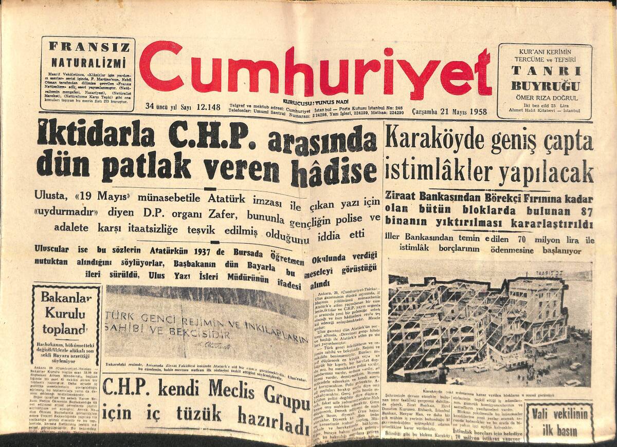 Cumhuriyet Gazetesi 21 Mayıs 1958 - İktidarla CHP Arasında Dün Patlak Veren Hadise - Londra'dan Dönen İngiliz Büyük Elçisi Konuşamadı! GZ139079 - 1