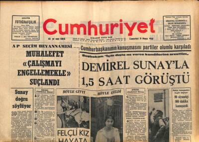 Cumhuriyet Gazetesi 21 Mayıs 1966 - AP Seçim Beyannamesi Muhalefet Çalışmayı Engellemekle Suçlandı GZ98075 - 1