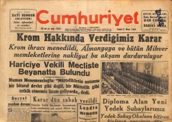 Cumhuriyet Gazetesi 21 Nisan 1944 - Hariciye Vekili Mecliste Beyanatta Bulundu GZ69706 - 2