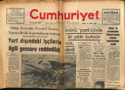 Cumhuriyet Gazetesi 21 Nisan 1967 - Yurt Dışındaki İşçilerle İlgili Gensoru Reddedildi GZ81321 - 1