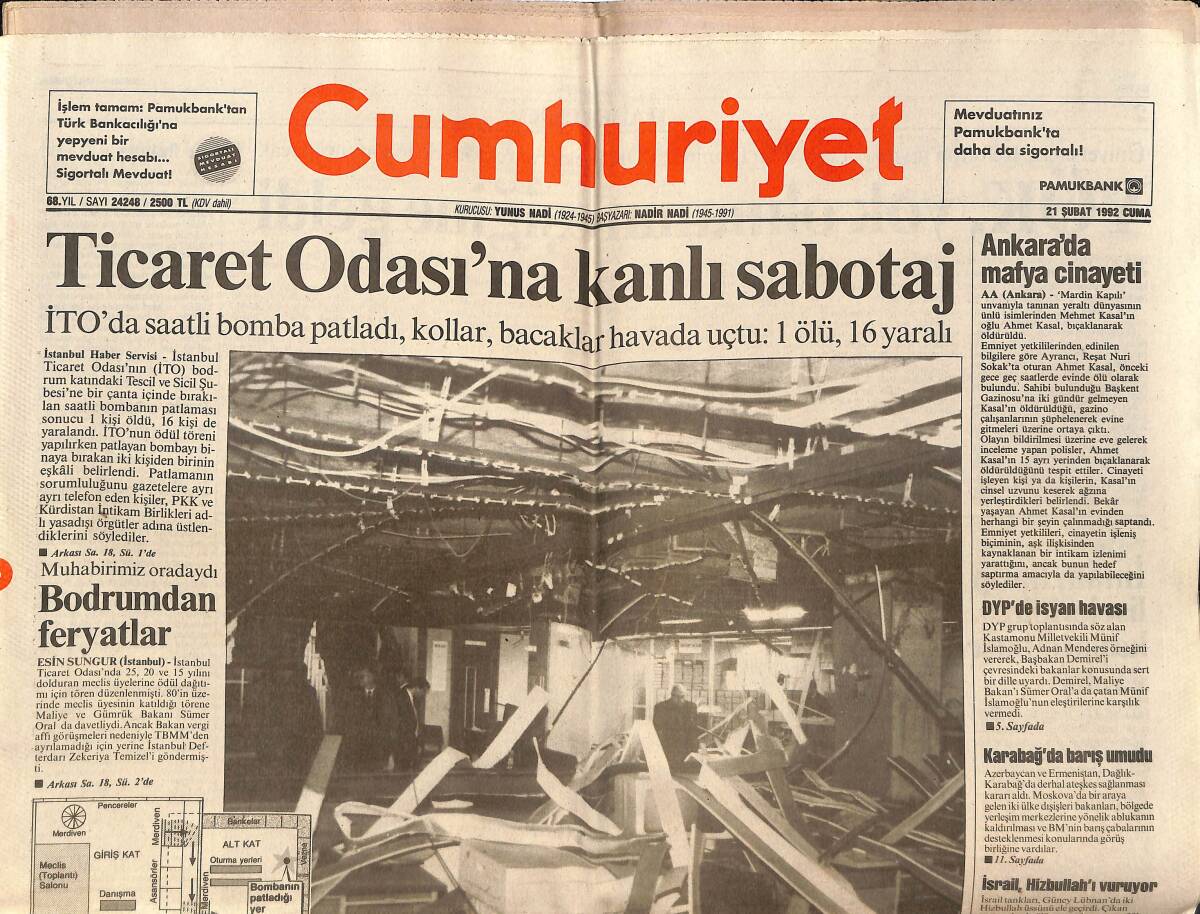 Cumhuriyet Gazetesi 21 Şubat 1992 - Ticaret Odası'na Kanlı Sabotaj - Barzani : Hedefimiz Bağımsız Olmak Değil GZ151972 - 1
