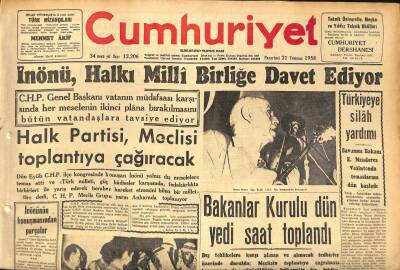 Cumhuriyet Gazetesi 21 Temmuz 1958 - İnönü , Halkı Milli Birliğe Davet Ediyor - Bakanlar Kurulu Dün Yedi Saat Toplandı GZ120154 - 1