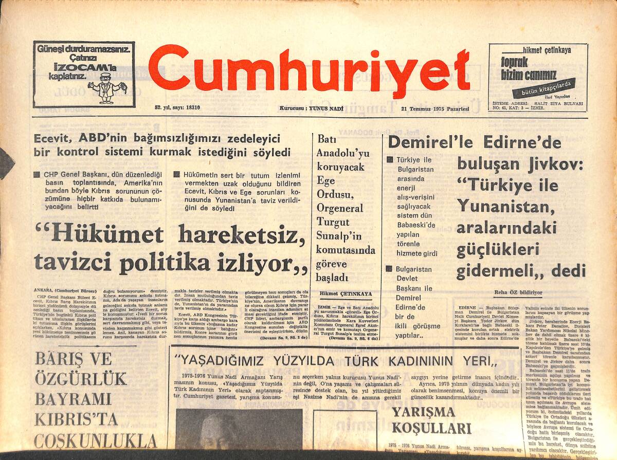 Cumhuriyet Gazetesi 21 Temmuz 1975 - Hükümet Hareketsiz ,Tavizci Politika İzliyor - Yaşadığımız Yüzyılda Kadının Yeri GZ143808 - 1