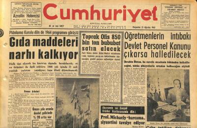 Cumhuriyet Gazetesi 22 Ağustos 1963 - Gıda Maddeleri Narhı Kalkıyor - Alt Komisyon Protokolü Bugün Parafe Edecek GZ120758 - 1