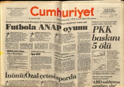 Cumhuriyet Gazetesi 22 Ağustos 1987 - PKK Baskını 5 Ölü GZ62205 - 2