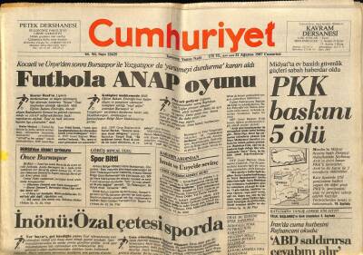 Cumhuriyet Gazetesi 22 Ağustos 1987 - PKK Baskını 5 Ölü GZ62205 - 2