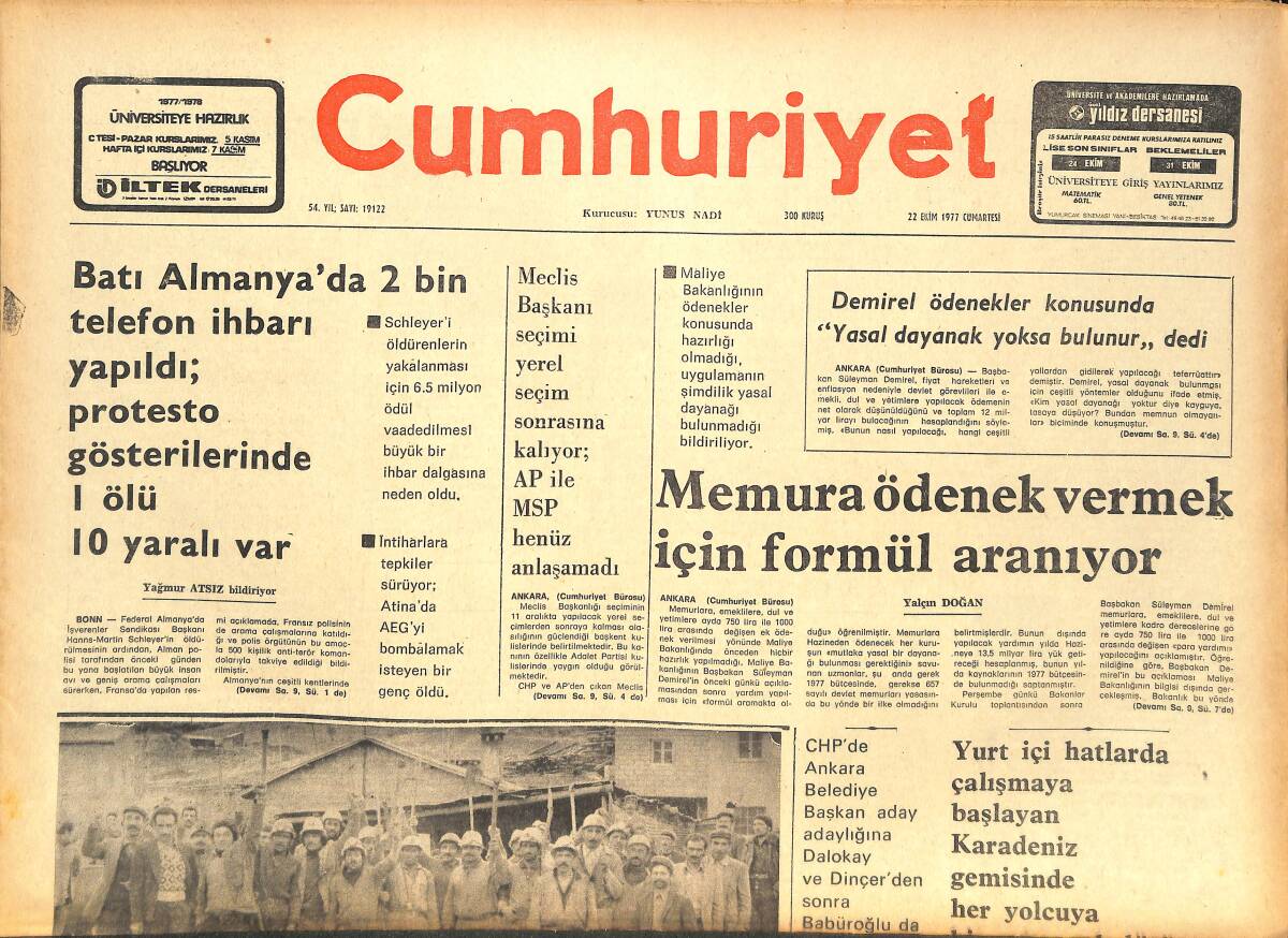 Cumhuriyet Gazetesi 22 Ekim 1977 - Memura Ödenek Vermek İçin Formül Aranıyor - Korsanlar neden Türkiye'ye Gelmedi? GZ143001 - 1