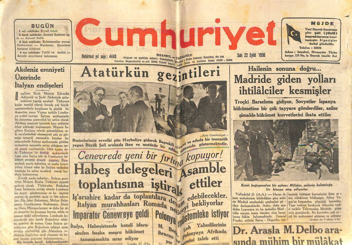Cumhuriyet Gazetesi 22 Eylül 1936 - Atatürk'ün Gezintileri - Arab İsyanında İtalyan Parmağı Mı Var ? GZ142028 - 1