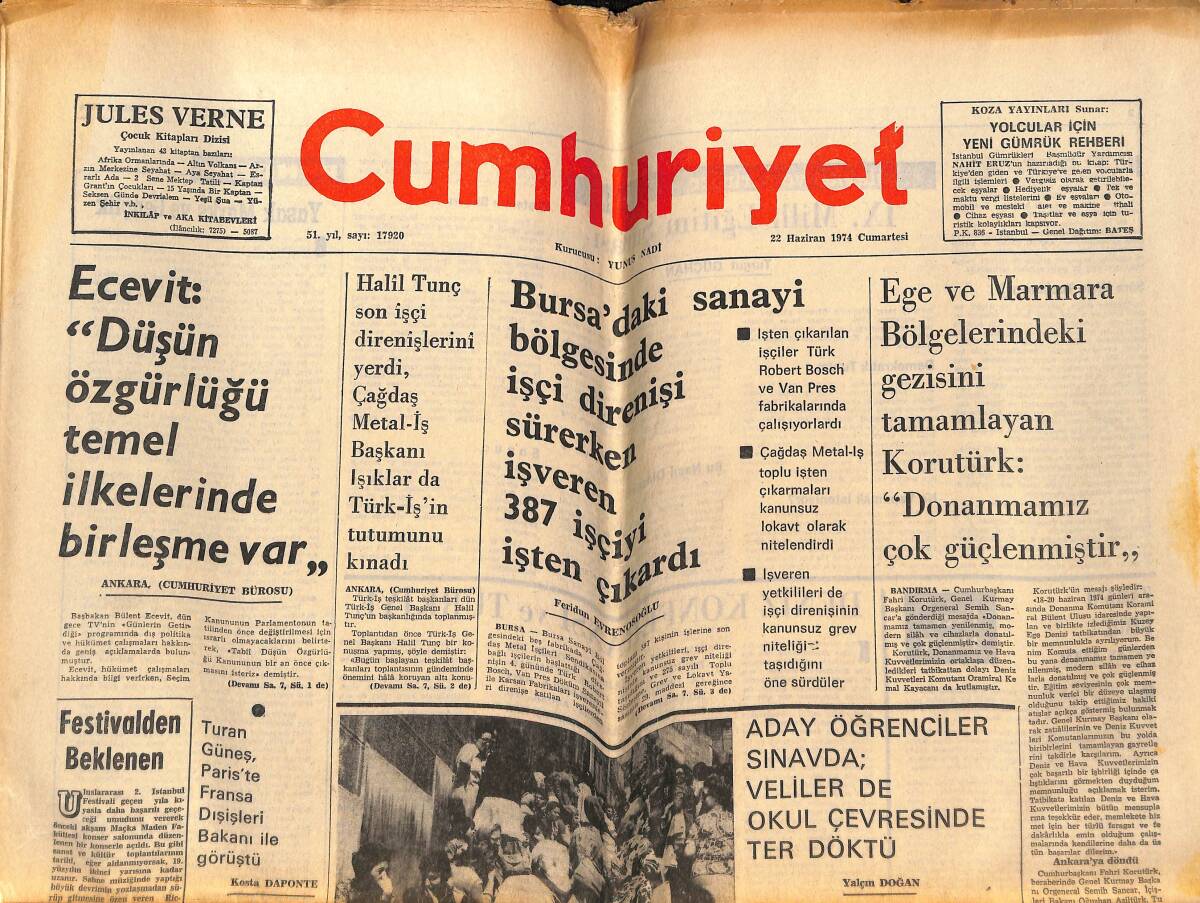 Cumhuriyet Gazetesi 22 Haziran 1974 - Akbank Soygunu Sanığı Aktaş Müebbet Hapse Mahkum Oldu - Türk-İş'i Yönetenlerin Çelişkileri GZ148916 - 1