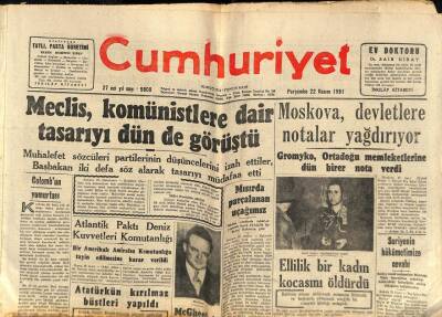 Cumhuriyet Gazetesi 22 Kasım 1951 - Atlantik Paktı Deniz Kuvvetleri Komutanlığı - Moskova , Devletlere Notalar Yağdırıyor GZ92905 - 1