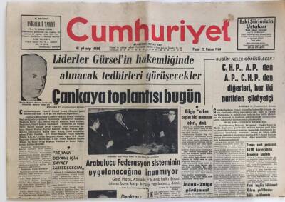 Cumhuriyet Gazetesi 22 Kasım 1964-Liderler Cemal Gürselin Hakemliğinde Alınacak Tedbirleri Görüşecekler GZ6116 - 1