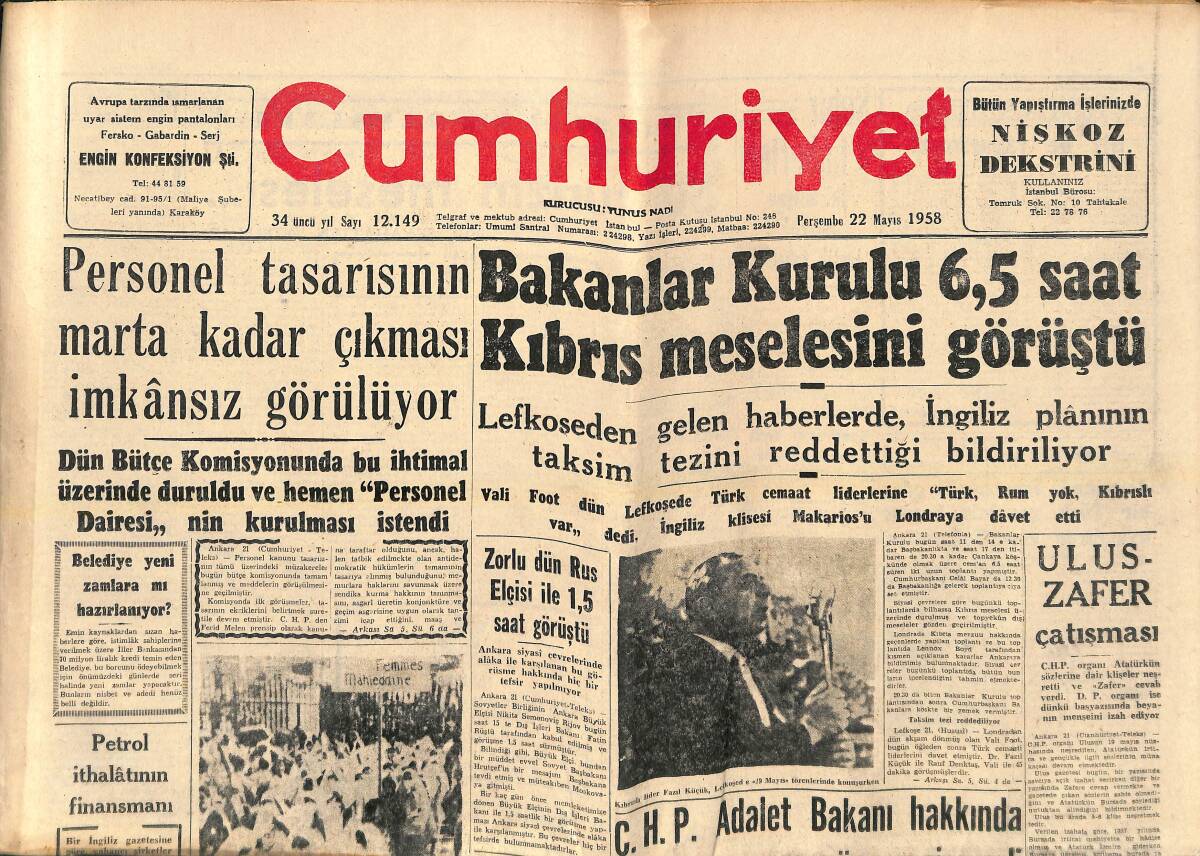 Cumhuriyet Gazetesi 22 Mayıs 1958 - Bakanlar Kurulu 6,5 Saat Kıbrıs Meselesini Görüştü - Fransız Başbakanı Asi Subaylarla Anlaşıyor! GZ139078 - 1