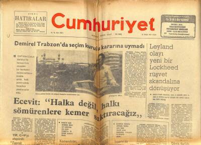 Cumhuriyet Gazetesi 22 Mayıs 1977 - Demirel Trabzonda Seçim Kurulu Kararına Uymadı GZ59341 - 1