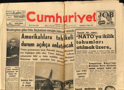 Cumhuriyet Gazetesi 22 Nisan 1964 - Emilyanos Ve Canavaris Uçakla Hudut Dışı Edildi, Fuma Yeniden Başbakan Oldu, JOB Traş Bıçağı Reklamı GZ87977 - 1