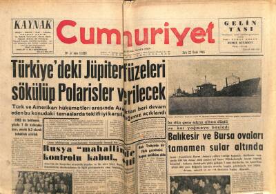 Cumhuriyet Gazetesi 22 Ocak 1963 - Jüpiter Füzeleri Sökülüp Polarisler Verilecek GZ103246 - 2