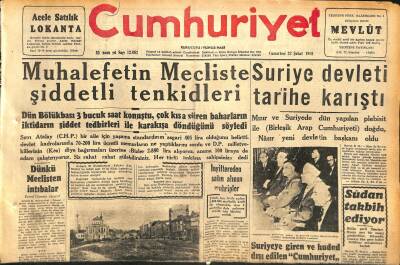 Cumhuriyet Gazetesi 22 Şubat 1958 - Suriye Devleti Tarihe Karıştı - Endonezyada Dün Dahili Harp Başladı GZ120405 - 1