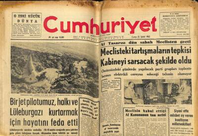 Cumhuriyet Gazetesi 22 Şubat 1963 - Bir Jet Pilotumuz Halkı Ve Lüleburgazı Kurtarmak İçin Hayatını Feda Etti GZ59336 - 1