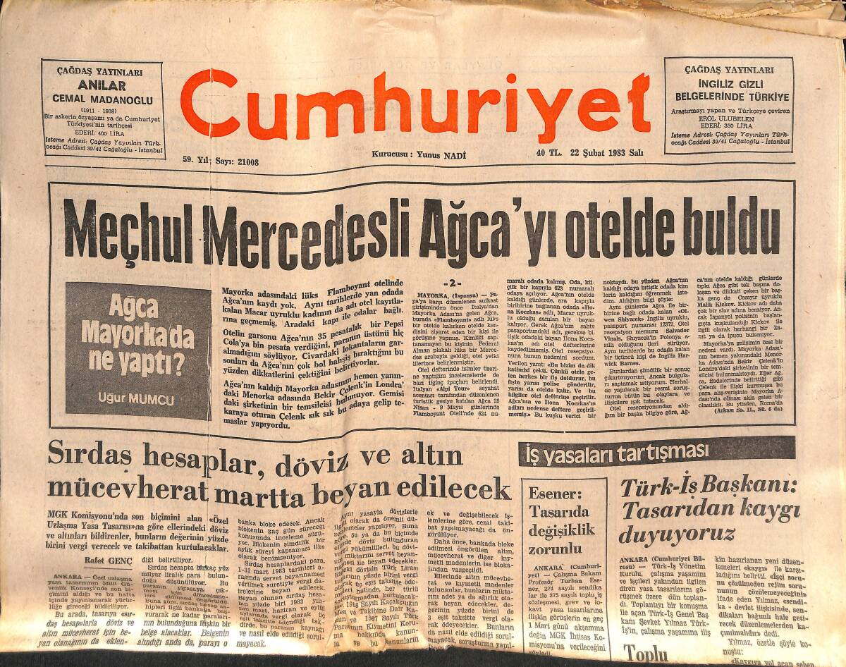 Cumhuriyet Gazetesi 22 Şubat 1983 - Meçhul Mercedesli Ağca'yı Otelde Buldu GZ134505 - 1