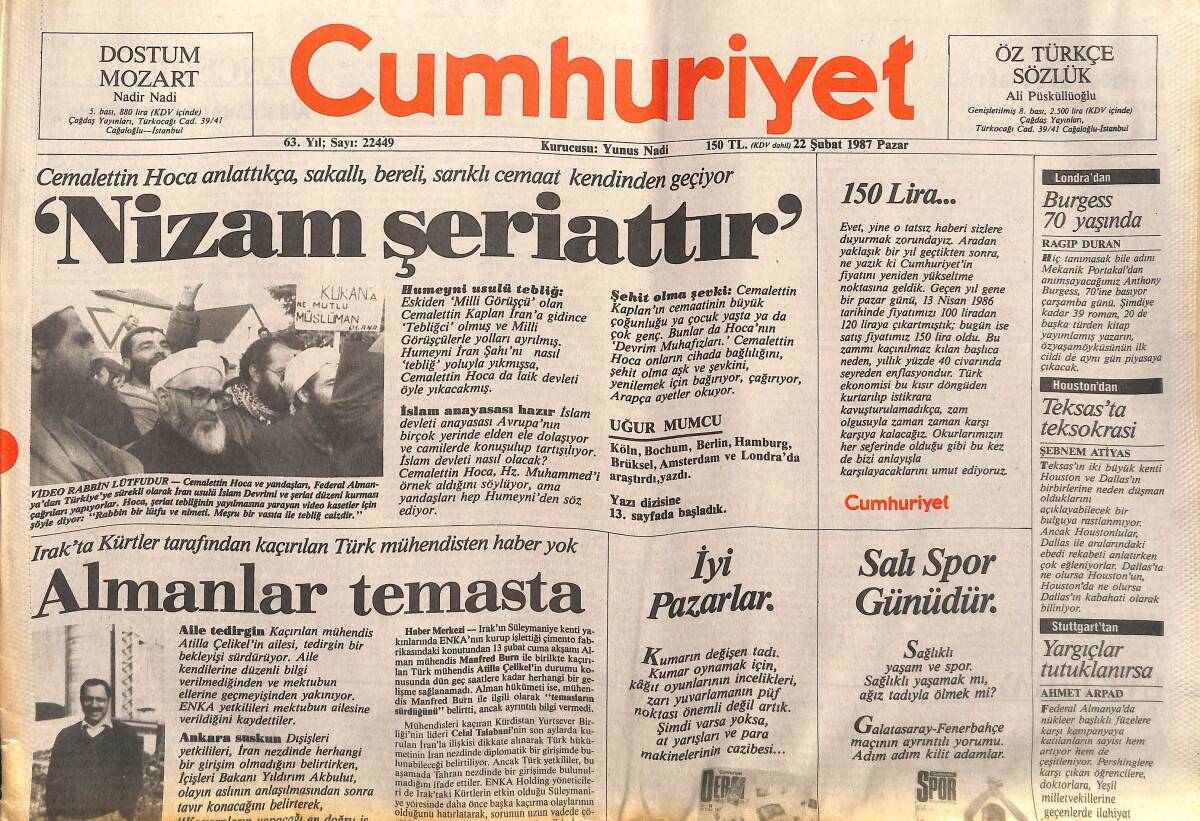 Cumhuriyet Gazetesi 22 Şubat 1987 - Başbakan Turgut Özal: Her Şey Dua İle - İsmet İnönü: SHP'de Kimsenin Önü Kapalı Değildir! GZ139903 - 1