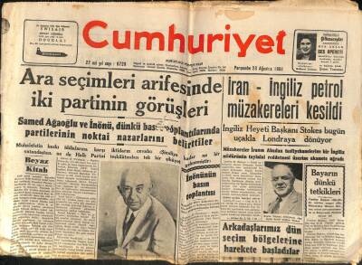 Cumhuriyet Gazetesi 23 Ağustos 1951 - İran-İngiliz Petrol Müzakereleri Kesildi - Bayarın Dünkü Tetkikleri GZ92983 - 1