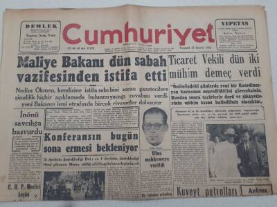 Cumhuriyet Gazetesi 23 Ağustos 1956 - Nedim Ökmen Dün İstifa Etti GZ71896 - 1