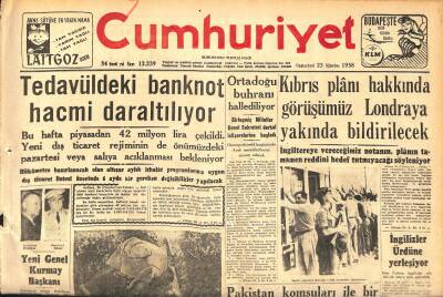 Cumhuriyet Gazetesi 23 Ağustos 1958 - Tedavüldeki Banknot Hacmi Daraltılıyor - İranla Irakın Arası Açılıyor GZ120277 - 1