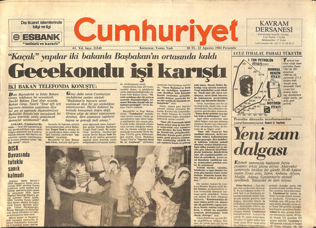 Cumhuriyet Gazetesi 23 Ağustos 1984 - Özal : Bizi Vatandaşın Üstüne Sürmek İstiyorlar - DİSK Davasında Tutuklu Sanık Kalmadı GZ155378 - 1