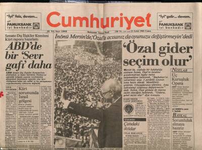 Cumhuriyet Gazetesi 23 Eylül 1988 - Erdal İnönüÖzal Gider Seçim Olur GZ61310 - 2