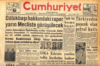 Cumhuriyet Gazetesi 23 Haziran 1957 - Türkiyeden Geçecek Olan Petrol Hattı - EOKA Kıbrısta Yeniden Tedhiş Hareketine Başlıyor GZ119895 - 1